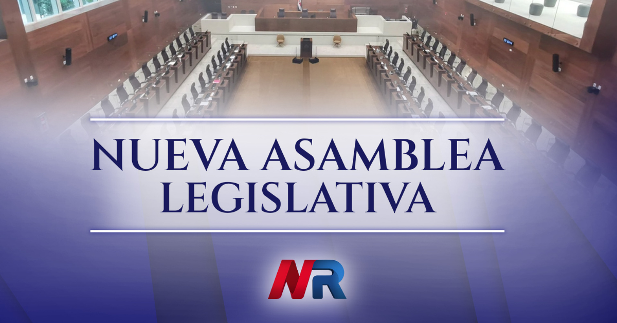 ¡Llega la nueva Asamblea Legislativa! Cobertura total en Noticias Repretel